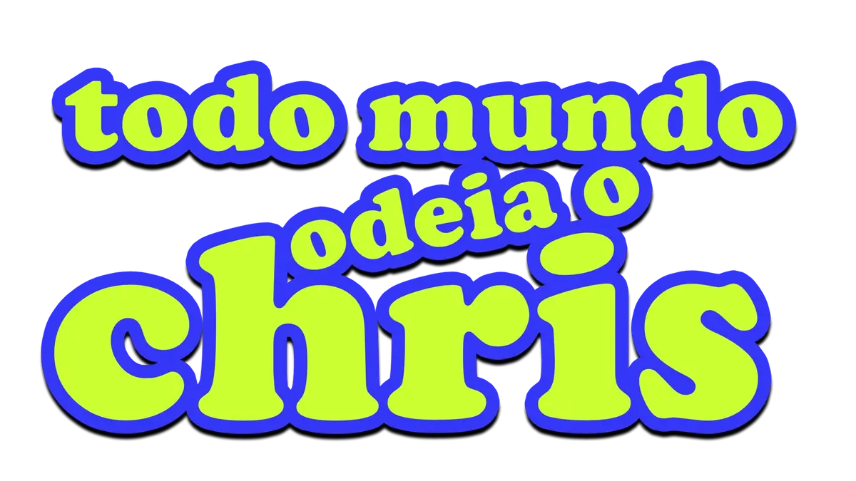 24H -Todo Mundo Odeia o Chris